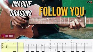 Imagine Dragons Follow You - Fingerstyle Guitar Cover + TAB