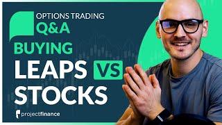 Buying LEAPS vs. Stocks Greek Management & Position Sizing Options Trading Q&A