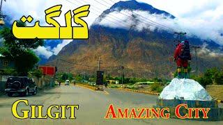 Gilgit City  Gilgit Baltistan  Nothern Areas of Pakistan