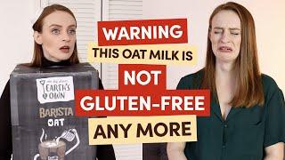 PSA EARTHS OWN OAT MILK IS NO LONGER GLUTEN-FREE