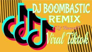 DJ BOOMBASTIC REMIXDJ ROWEL REMIX