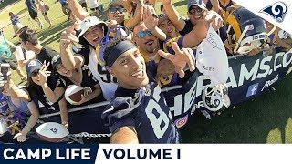 Camp Life Vol. 1  Behind The Scenes Vlog at Rams Training Camp