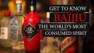How Baiju Changed the World - From Ancient China to Modern Day Cocktails