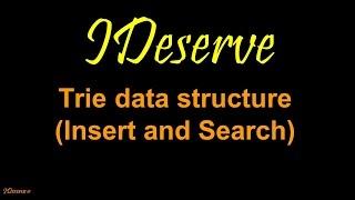 Trie Insert and Search