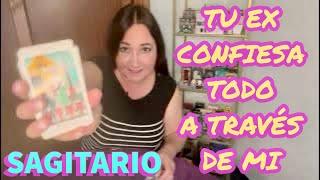 SAGITARIO HOY TU EX LO CONFIESA TODO A TRAVES DE MI TAROT AMOR CANALIZACION