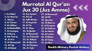 Murrotal Al Quran Merdu Juz 30 Juz Amma Sheikh Mishary Rashid Alafasy Kata Kata dari Allah