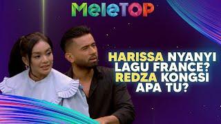 FUH Harissa Nyanyi Lagu France? Redza Kongsi Perangai Sebenar Isteri  MeleTOP  Nabil & Hawa