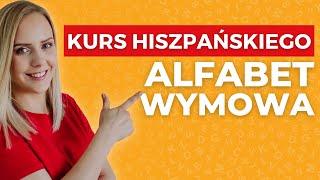 Hiszpański alfabet wymowa i literowanie  Język hiszpański dla początkujących