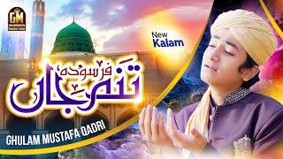 Tanam Farsooda Jaan Para - Ghulam Mustafa Qadri  Official Video 
