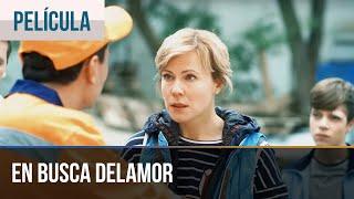 ▶️ En busca delamor - Películas Completas en Español  Peliculas