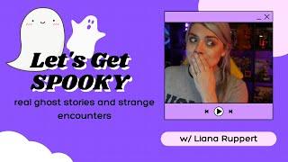 Real Ghost Stories And Other Strange Encounters  STORY TIME