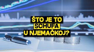 Što je to Schufa?   Kako zatražiti Schufa Auskunft?