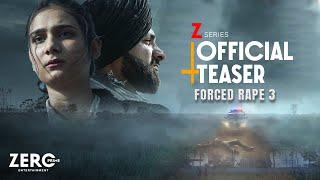 FORCED RAPE 3  OFFICIAL TEASER  THRILLER HINDI SHORT FILM  HOT WEB SERIES ZERO PRIME 2024