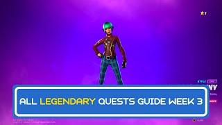 Fortnite All Week 3 All Legendary Quests Guide  Chapter 2 Season 7