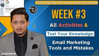 All Activities Of Week 3 & Practice Quiz Solved  Think Outside the Inbox Email Marketing  Coursera
