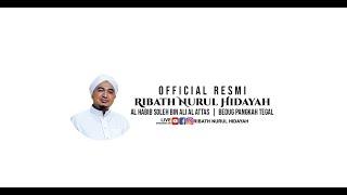 Talim Malam Rabu Ribath Nurul Hidayah Bersama Habib Soleh Bin Ali Al Attas  Tegal 04 Juni 2024