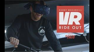 Danny MacAskill VR Experience