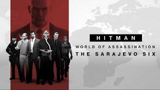 HITMAN The Sarajevo Six - Trailer