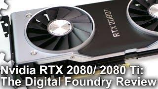 Nvidia GeForce RTX 2080 RTX 2080 Ti Review True Next-Gen Graphics Architecture?