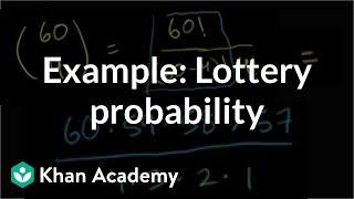 Example Lottery probability  Probability and combinatorics  Precalculus  Khan Academy