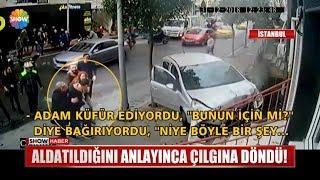 Aldatıldığını anlayınca çılgına döndü