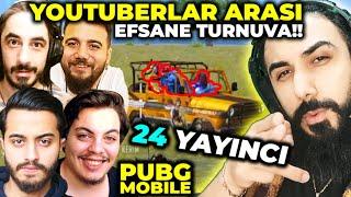 YOUTUBERLAR ARASI BÜYÜK TURNUVA w Kozmik Karınca Barış Bra 24 YOUTUBER  PUBG Mobile