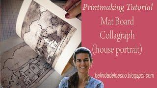 How to Make a Collagraph Print with Mat Board - Intaglio without a Press