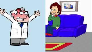 Classic Caillou Farts in Doctors FaceMisbehavesGets Kicked OutGrounded