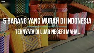 5 Barang yang ada di Indonesia Tapi mahal diluar negri