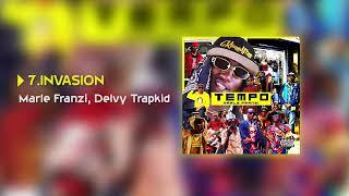 Invasion - Marle Franzi x Delvy Trapkid