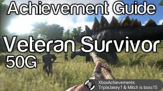 ARK Survival Evolved - Veteran Survivor Achievement Guide