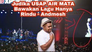 JUDIKA MENANGIS MEMBAWAKAN LAGU ANDMESH KAMALENG - Hanya Rindu LIVE JUNOT VISUAL LAB  FULL HD