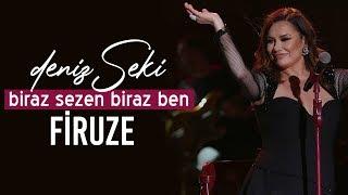 Deniz Seki - Firuze @Biraz Sezen Biraz Ben