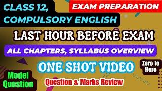 Class 12 Compulsory English Exam Preparation Tips All Chapters Syllabus Overview  Model Question