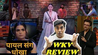 Bigg Boss OTT3 WKV Review Payal Malik के साथ धोखा Lovekesh - Vishal Target Naezy Vs Ranveer