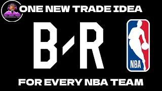 REACTING to Bleacher Reports Article - One New Trade Idea For Every NBA Team