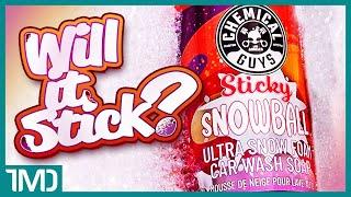 Chemical Guys Sticky Snowball Ultra Snow Foam  How Sticky Is It??