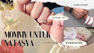 mommy untuk Natasya episode 51