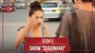 Шоу Дугонахо - Кисми 9  Show Dugonaho - Qismi 9 2021