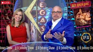 Vegas Groovy Baby Ep 15 The JJ & Johnny Show