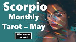 SCORPIO ️ The Truth Will Out… * May Tarot