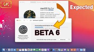 macOS BIG SUR BETA 6 - Major Improvements & Fixes Expected