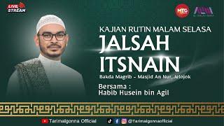 LIVE JALSAH ISTNAIN BERSAMA HABIB HUSEIN BIN AGIL DI MASJID AN-NUR JELOJOK KOPANG