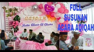 FULL ACARA AQIQAH  TASYAKURAN  BARZANJI