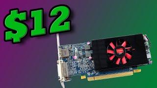 $12 Dollar Graphics Card - AMD HD Radeon 7570 - Benchmark