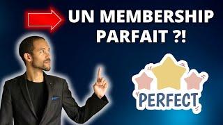 Quest ce quun Membership Parfait ? - Extrait du MCM