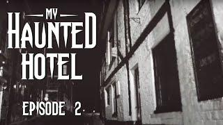 MY HAUNTED HOTEL S1 E2