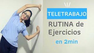 Teletrabajo - Rutina de ejercicios en 2 min
