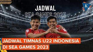 Jadwal Timnas U22 Indonesia di SEA Games 2023 Mulai Sabtu 29 April