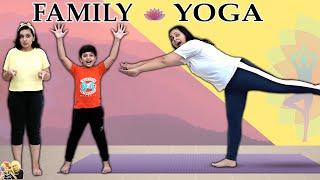 FAMILY YOGA  Flexibility and Strength  Family Exercise Challenge  Aayu and Pihu Show